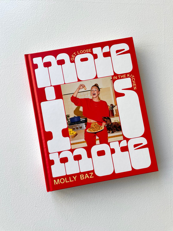 More Is More | Molly Baz