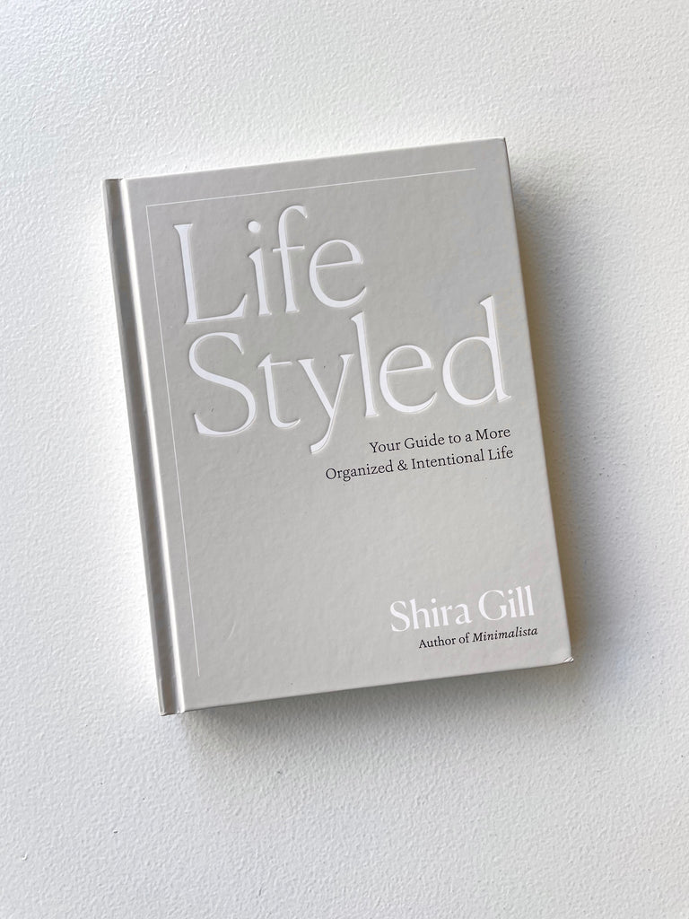 LifeStyled | Your Guide to a More Organized & Intentional Life