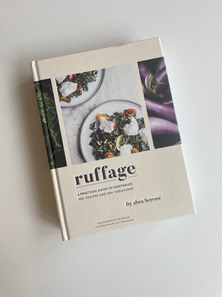Ruffage | A Practical Guide to Vegetables
